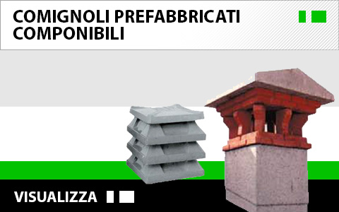 comignoli prefabbricati componibili